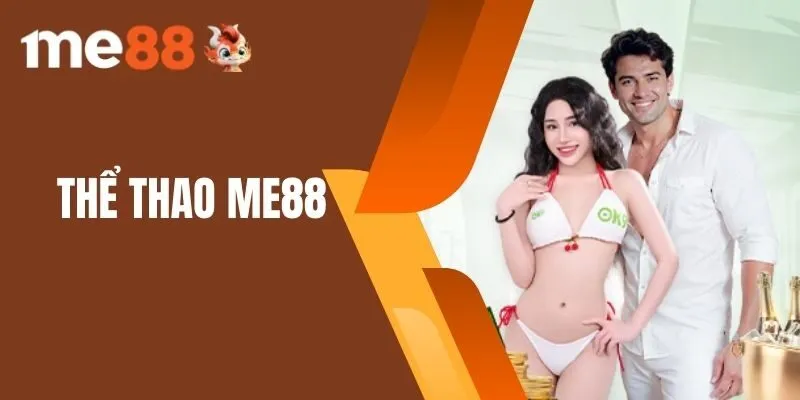 Thể Thao Me88