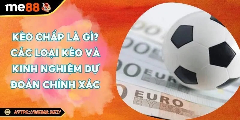 keo-chap-la-gi-cac-loai-keo