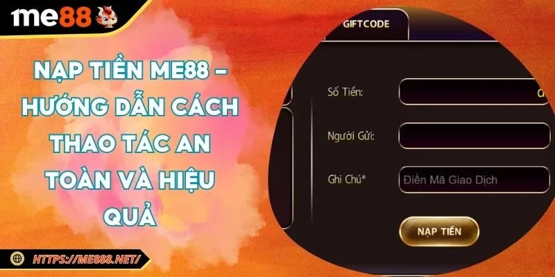 nap-tien-me88-huong-dan